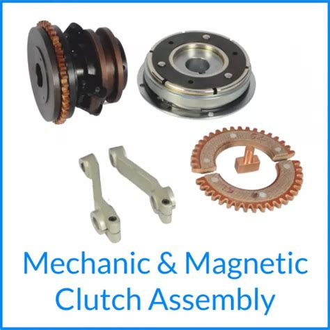 Reliable Mechanic & Magnetic Clutch Assembly Manufacturer & Supplier in ...
