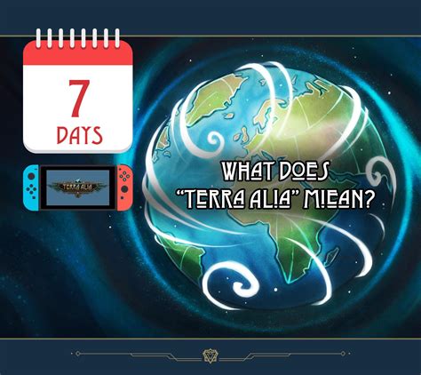 Terra Alia, drawn from Latin, means "Other Earth." Picture it as Earth ...