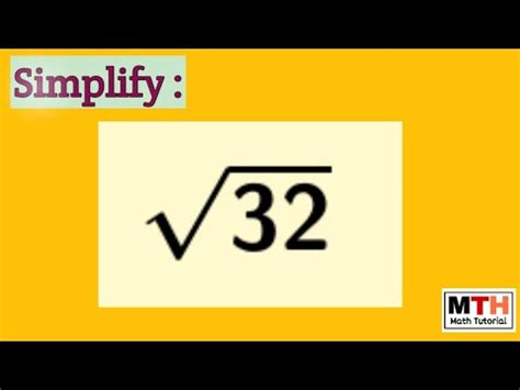 How to simplify square root of 32 - YouTube