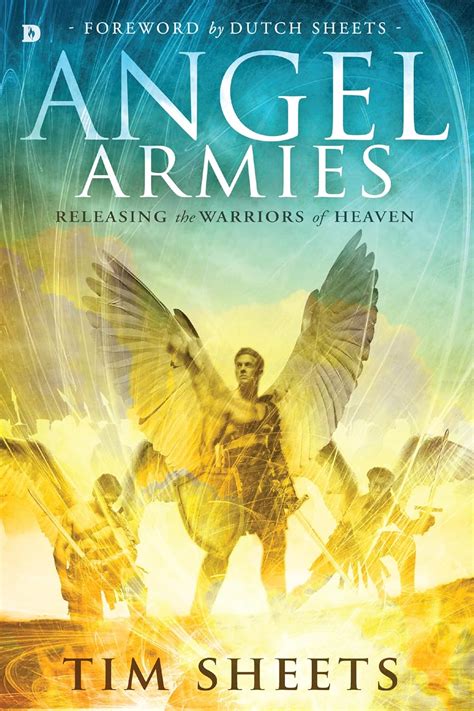 Buy Angel Armies: Releasing the Warriors of Heaven Book Online at Low ...