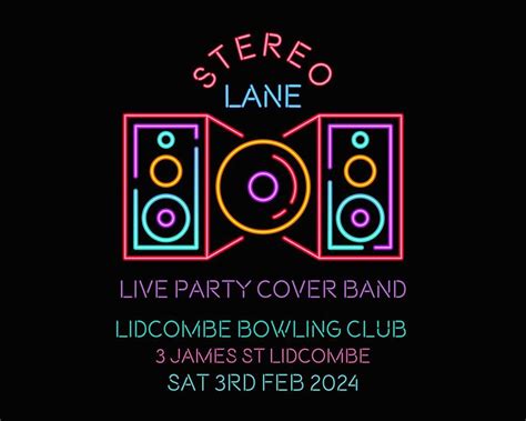 StereoLane - Free Band Night, Lidcombe Bowling Club, February 3 2024 ...