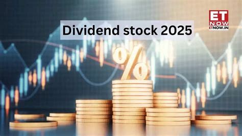 Dividend stock 2025: After Rs 13 dividend per share in Feb, BSE 500 ...