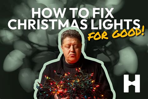 Finally fixing every kind of Christmas Light the definitive guide