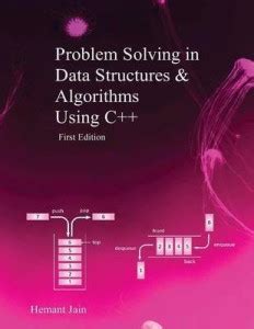 Problem Solving in Data Structures & Algorithms Using C++: Buy Problem ...