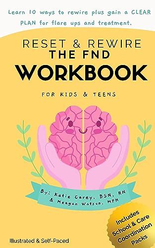 Reset & Rewire: The FND Workbook for Kids & Teens eBook : Carey, Katie ...