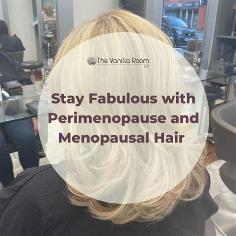 How to Stay Looking and Feeling Fabulous with Perimenopause and ...