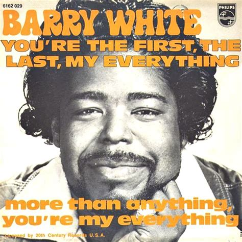 Barry White – You're The First, The Last, My Everything Lyrics | Genius ...