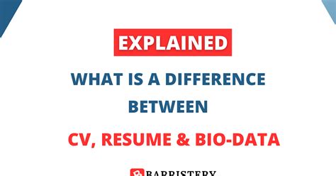 What is a Difference Between CV, Resume & Bio-Data ? | BARRISTERY.in ...