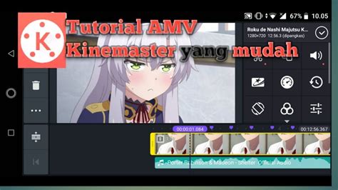 Image result for Kinemaster AMV Tutorial