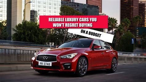 Reliable Luxury Cars