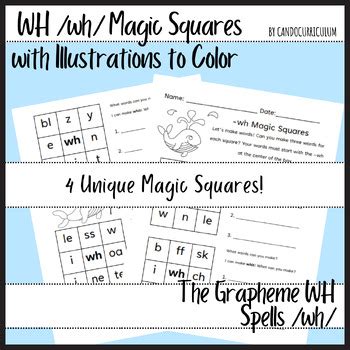 WH /wh/ Magic Squares with Illustrations to Color by Can-Do Curriculum