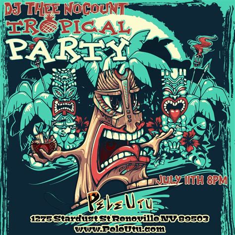 ? DJ Thee NoCounts Tropical Party! ?? Celebrate National Mojito Day at ...