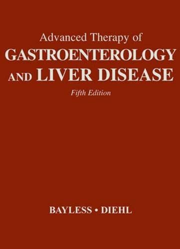 Buy Advanced Therapy in Gastroenterology and Liver Disease Book Online ...