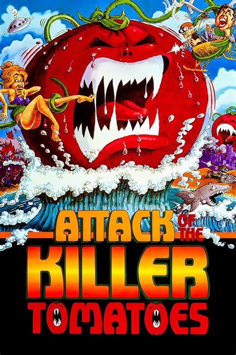 Attack Of The Killer Tomatoes