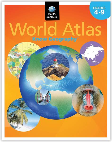 Rand McNally Know Geography(tm) World Atlas: Grades 4-9: Rand McNally ...