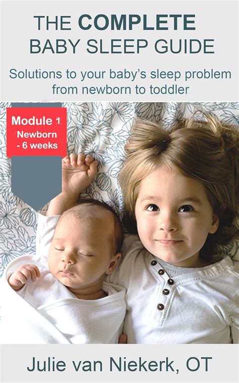 The Complete Baby Sleep Guide – Solutions To Your Baby’s Sleep Problem ...