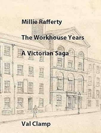 Millie Rafferty - The Workhouse Years: A Victorian Family Saga eBook ...