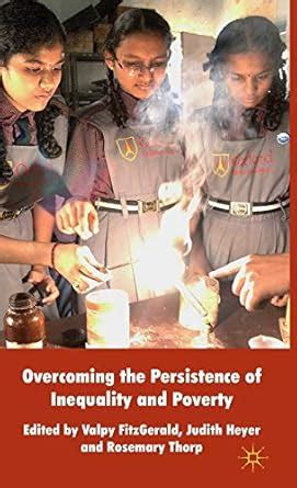 Buy Overcoming the Persistence of Inequality and Poverty Book Online at ...