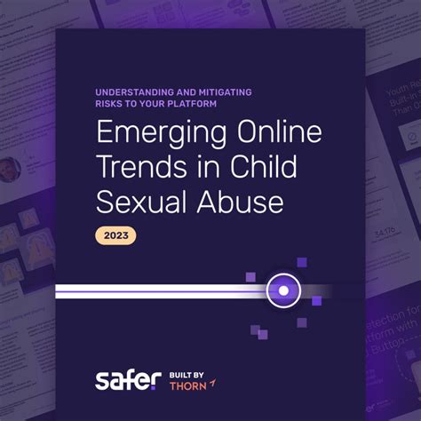Emerging Online Trends in Child Sexual Abuse 2023 | Safer.io | Michael ...