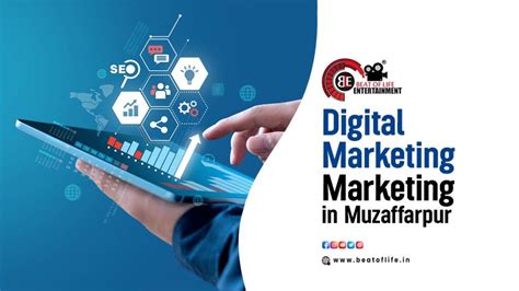 Digital Marketing in Muzaffarpur - Beat of Life Entertainment