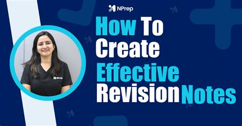 How to Create Effective Revision Notes for Nursing Exams