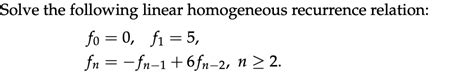 Image result for Homogeneous and Non Homogeneous Recurrence Relation Questions