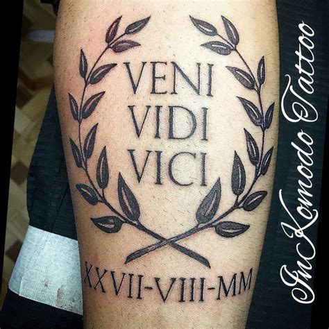 101 Amazing Veni Vidi Vici Tattoo Ideas That Will Blow Your Mind ...
