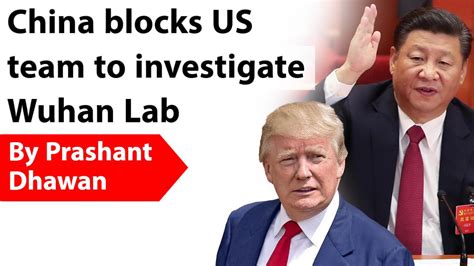China Block US Team To Investigate Wuhan Lab – Free PDF Download