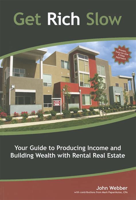 Buy Get Rich Slow: Your Guide to Producing Income & Building Wealth ...