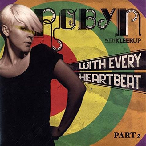 Every Heartbeat 2: Robyn: Amazon.in: Music}