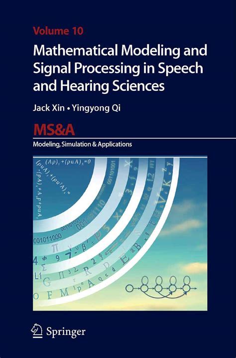 Buy Mathematical Modeling and Signal Processing in Speech and Hearing ...