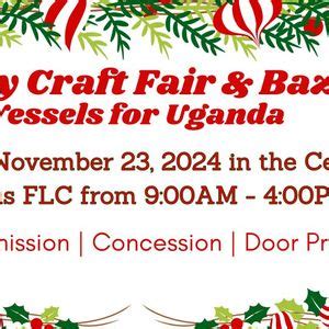 Holiday Craft Fair & Bazaar - Vessels For Uganda, 1615 N. Highway 88 ...