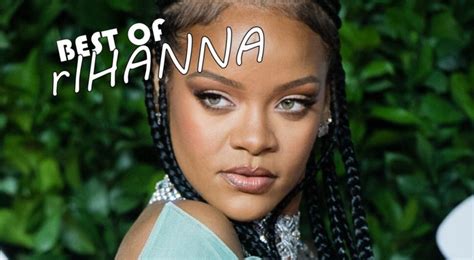 Ranking Top 10 Best Songs Of Rihanna That You Ought To Know If you’re a ...