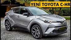 Toyota Of by Yeni Toyota Chr C Hr 2016 Test S 252 R 252 ÅŸ 252 Yorum Inceleme Toyota Of
