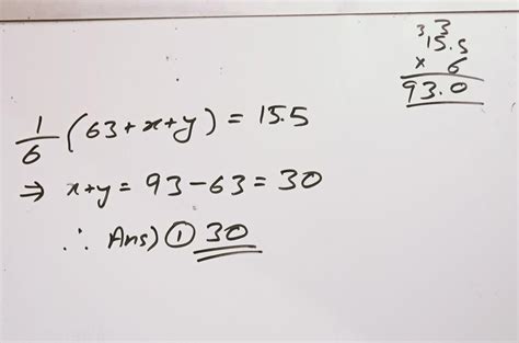 1) Average of 6 numbers is 15.5. If sum of 4 numbers is 63 what is sum ...