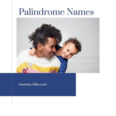 Palindrome Names - 120+ Unique & Beautiful Options