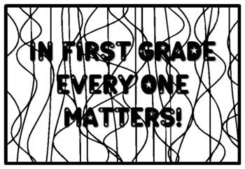 IN FIRST GRADE EVERY ONE MATTERS! First Grade, 1st Day of School ...