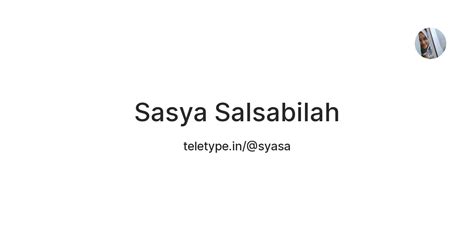 Sasya Salsabilah — Teletype