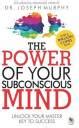 The Power of Your Subconscious Mind - Unlock Your Master Key to Success ...