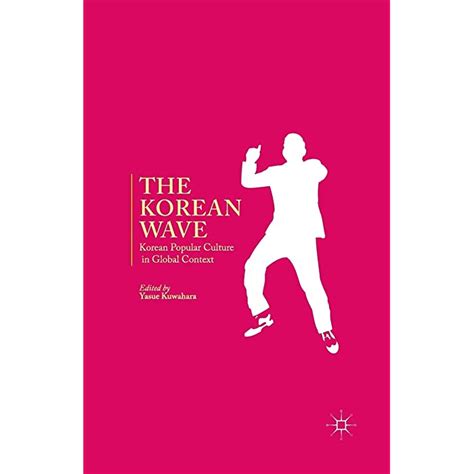 Buy The Korean Wave: Korean Popular Culture in Global Context Online at ...