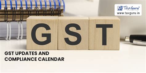 GST updates and compliance calendar for January 2023