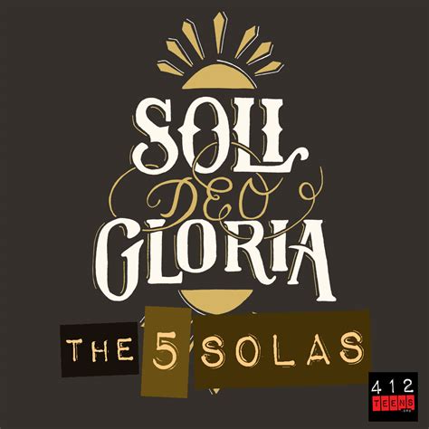 What is soli Deo gloria? | 412teens.org