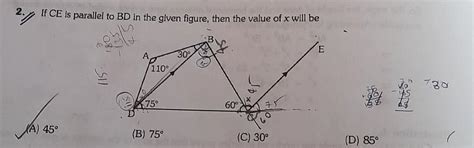 2.11 If CE is parallel to BD in the given figure, then the value of x ...