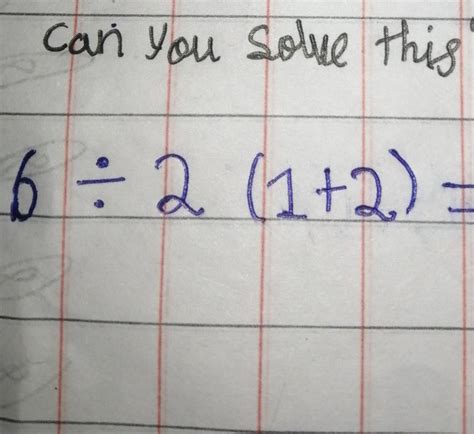 Can you solve this? 6 = 2 (1+2) - Brainly.in