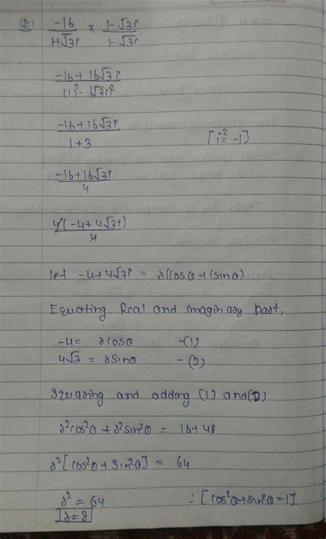 Convert complex number -16/1+i(root)3 into polar form......?? - Brainly.in