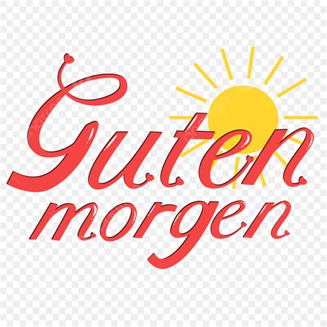 Texting PNG Transparent, Guten Morgen Text, Guten Morgen, Guten Morgen ...