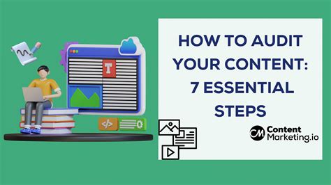Content Audit- 7 Essential Steps To Outperform Competitors