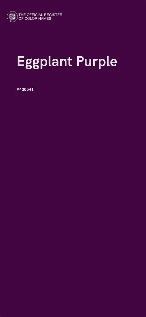 Eggplant Purple color - #430541 - The Official Register of Color Names