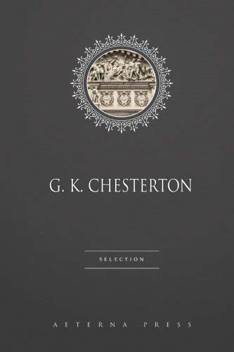 Buy G. K. Chesterton Selection: 7 Books Book Online at Low Prices in ...