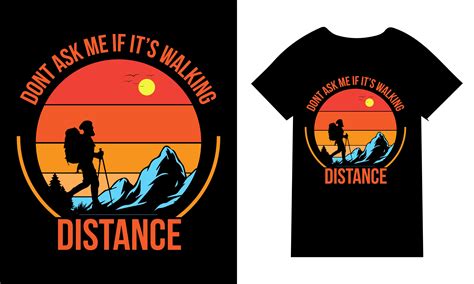 Dont Ask Me If It's Walking Distance – Next Print